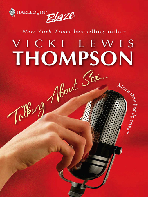 Title details for Talking About Sex... by Vicki Lewis Thompson - Available